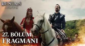 Destan 27. Bölüm Fragmanı | Sezon Finali