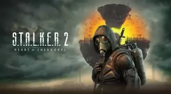 STALKER 2 Heart of Chornobyl sistem gereksinimleri neler? STALKER 2 Heart of Chornobyl kaç GB