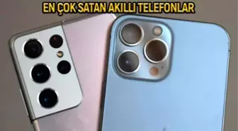 En çok satan akıllı telefonlar belli oldu!