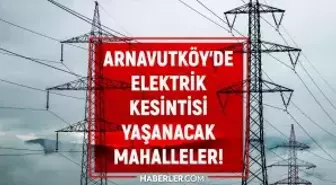 İstanbul ARNAVUTKÖY elektrik kesintisi listesi! 20 Haziran 2022 Arnavutköy ilçesinde elektrik ne zaman gelecek? Elektrik kaçta gelir?