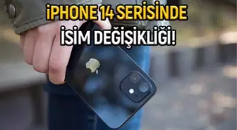 Apple'dan kritik karar: Yeni iPhone'larda isim değişikliği!