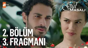 Gül Masalı 2. Bölüm 3. Fragmanı | 'Gitmezsen bu evin kışı bahara dönecek'