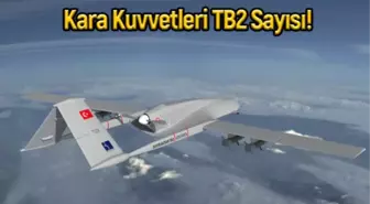 Yeni TB2'ler Kara Kuvvetleri envanterine girdi! Sayısı kaça çıktı?