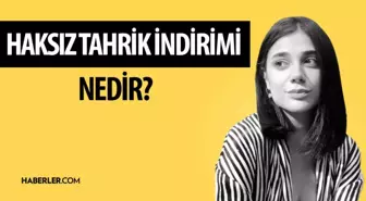 Haksız tahrik nedir? Hangi şartlarda haksız tahrik indirimi olur?