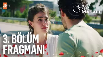 Gül Masalı 3. Bölüm Fragmanı | 'Benim yerim neresi?'