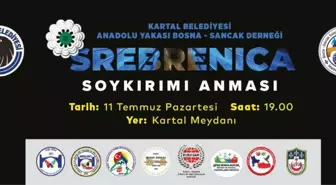 Srebrenitsa Katliamı'nda Hayatını Kaybedenler, Katliamın 27. Yılında Kartal'da Anılacak