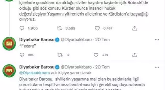 Diyarbakır Barosu'nun Zaho'daki saldırıdan Türk Silahlı Kuvvetleri'ni sorumlu tutan paylaşımları nedeniyle inceleme başlatıldı