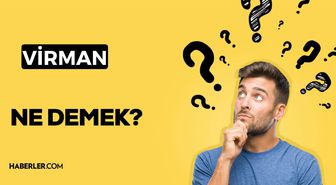 Virman nedir? Virman nasıl yapılır? Virman neden yapılır?