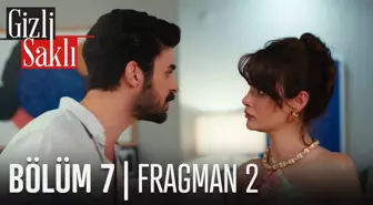 Gizli Saklı 7. Bölüm 2. Fragmanı