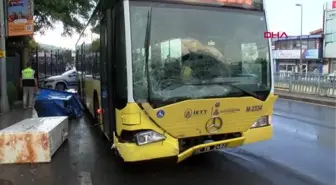 İSTANBUL-ÜSKÜDAR'DA İETT OTOBÜSÜ ELEKTRİK PANOSU VE DİREĞE ÇARPTI