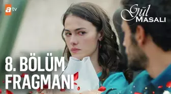 Gül Masalı 8. Bölüm Fragmanı _ 'Herkes ne yaptıysa bedelini ödeyecek!' @atv