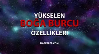 Yükselen Boğa Özellikleri! Yükselen boğa kadını ve erkeği özellikleri nelerdir? Yükselen boğa erkek özellikleri!