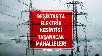 İstanbul BEŞİKTAŞ elektrik kesintisi listesi! 23 Ağustos 2022 Beşiktaş ilçesinde elektrik ne zaman gelecek? Elektrik kaçta gelir?