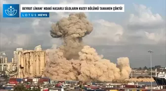 Video: Beyrut Limanı'ndaki Hasarlı Siloların Kuzey Bölümü Tamamen Çöktü