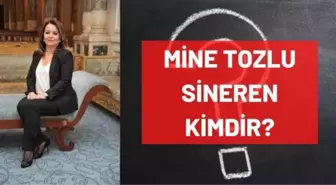 Mine Tozlu Sineren kimdir? Kaç yaşında, nereli, mesleği ne? Mine Tozlu Sineren'in hayatı ve biyografisi!