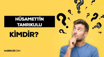 Hüsamettin Tanrıkulu kimdir? Hüsamettin Tanrıkulu yakalandı mı?