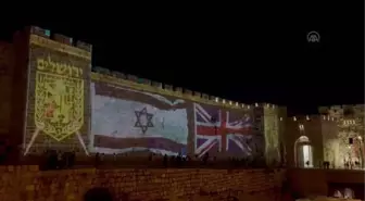 Eski şehrin duvarlarına Büyük Britanya ve İsrail bayrakları yansıtıldı