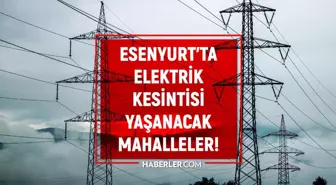 İstanbul ESENYURT elektrik kesintisi listesi! 9 Eylül 2022 Esenyurt ilçesinde elektrik ne zaman gelecek? Elektrik kaçta gelir?