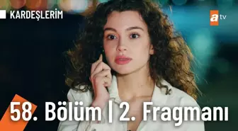 Kardeşlerim 58. Bölüm 2. Fragmanı | Gerçekler açığa çıkıyor!