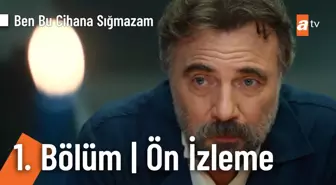 Ben Bu Cihana Sığmazam 1. Bölüm | Ön İzleme @Ben Bu Cihana Sığmazam ?