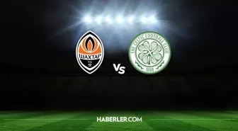 Shakhtar Donetsk - Celtic maçı ne zaman, hangi kanalda? Shakhtar Donetsk - Celtic maçı saat kaçta? Shakhtar Donetsk - Celtic HD canlı izleme linki?