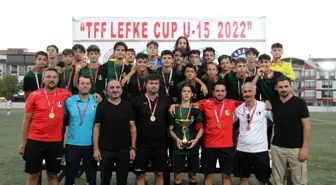 TFF LEFKE CUP U-15 Şampiyonu Sakaryaspor oldu