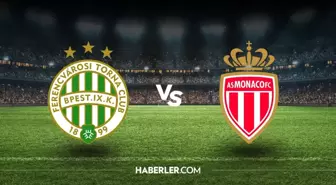 Monaco - Ferencvaros maçı ne zaman, saat kaçta, hangi kanalda? Monaco - Ferencvaros maçı şifresiz mi?