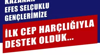 Son Dakika | Efes Selçuklu Üniversitelilerin İlk Cep Harçlıkları Yattı