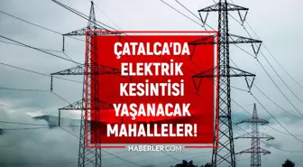 İstanbul ÇATALCA elektrik kesintisi listesi! 19 Eylül 2022 Çatalca ilçesinde elektrik ne zaman gelecek? Elektrik kaçta gelir?