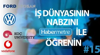 'Habermetre 19 - 25 Eylül 2022 Şirketler Gündemi ile iş dünyasından haftanın en önemli haberleri'