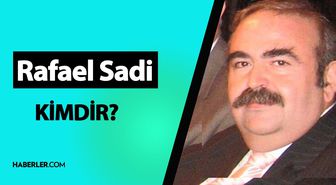 Rafael Sadi kimdir? Rafael Sadi kaç yaşında, nereli? Cumhurbaşkanı Erdoğan'ın okul arkadaşı mı?