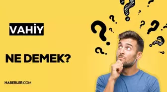 Vahiy ne demek? Vahyin anlamı nedir diyanet? Vahiy nedir ve niçin gönderilmiştir?