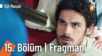 Gül Masalı 15. Bölüm Fragmanı | 'Çeksene Tetiği' ? @Gül Masalı ?