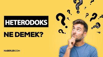 Heterodoks ne demek? Heterodoks nedir? Heterodoks ne anlama geliyor?