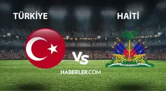 Türkiye- Haiti maçı ne zaman, saat kaçta? Türkiye- Haiti maçı hangi kanalda yayınlanacak?