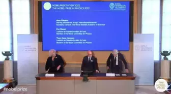 Kuantum mekanikleri konusunda çalışmaları bulunan 3 fizikçi, 2022 Nobel Fizik Ödülü'ne layık görüldü