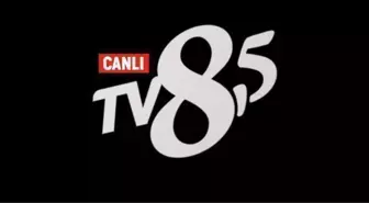 TV8.5 canlı izle! TV8.5 HD kesintisiz donmadan canlı izle linki! TV8.5 CANLI 4K İZLE