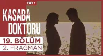 Kasaba Doktoru 19. Bölüm 2. Fragman