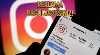 Reklam çılgınlığının son kurbanı Instagram oldu!