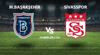 Başakşehir - Sivasspor maçı ne zaman, saaat kaçta? Başakşehir - Sivasspor maçı hangi kanalda, şifresiz mi?