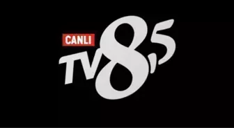 TV8.5 canlı izle! TV8.5 HD kesintisiz donmadan canlı izle linki! TV8.5 CANLI 4K İZLE!