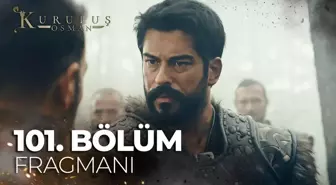 Kuruluş Osman 101. Bölüm Fragmanı | 'Eğer benim evladımın kılına dahil zarar gelirse...'