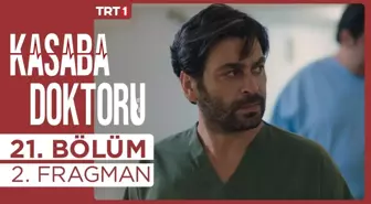 Kasaba Doktoru 21. Bo¨lu¨m 2. Fragman