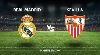 Real Madrid- Sevilla maçı ne zaman, saat kaçta? Real Madrid- Sevilla maçı hangi kanalda? Real Madrid maçı nereden izlenir?