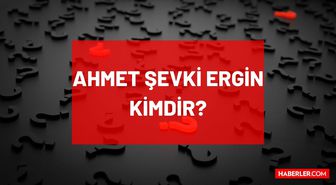 Ahmet Şevki Ergin kimdir? Kaç yaşında, nereli, mesleği ne? Ahmet Şevki Ergin'in hayatı ve biyografisi!
