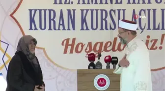 Diyanet İşleri Başkanı Erbaş: 'Kur'an kurslarında vatanını, milletini ve dinini seven gençler yetiştireceğiz'
