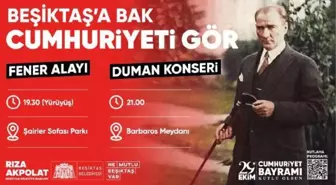 Cumhuriyet'in 99'uncu yılı Beşiktaş'ta fener alayı ve Duman konseri ile kutlanacak