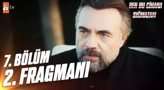 Ben Bu Cihana Sığmazam 7. Bölüm 2.Fragmanı | 'Cana can, kana kan...'