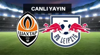 Shakhtar Donetsk- Leipzig maçı CANLI izle | EXXEN Leipzig maçı canlı izleme linki! Shakhtar Donetsk- Leipzig maçı canlı yayın İZLE!