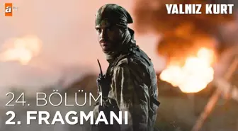 Yalnız Kurt 24. Bölüm 2. Fragmanı | 'Onu durdurmanın başka yolları da var!'